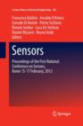 Image for Sensors : Proceedings of the First National Conference on Sensors, Rome 15-17 February, 2012