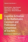 Image for Cognitive activation in the mathematics classroom and professional competence of teachers  : results from the COACTIV project