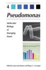 Image for Pseudomonas : Volume 4: Molecular Biology of Emerging Issues