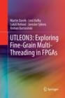 Image for UTLEON3: Exploring Fine-Grain Multi-Threading in FPGAs