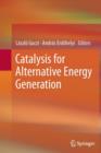 Image for Catalysis for Alternative Energy Generation