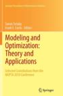 Image for Modeling and Optimization: Theory and Applications : Selected Contributions from the MOPTA 2010 Conference