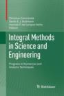 Image for Integral Methods in Science and Engineering