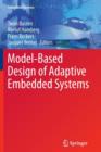 Image for Model-Based Design of Adaptive Embedded Systems