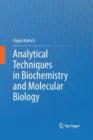 Image for Analytical Techniques in Biochemistry and Molecular Biology