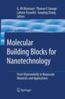 Image for Molecular Building Blocks for Nanotechnology : From Diamondoids to Nanoscale Materials and Applications