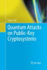 Image for Quantum Attacks on Public-Key Cryptosystems