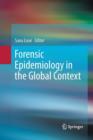 Image for Forensic Epidemiology in the Global Context