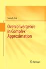 Image for Overconvergence in Complex Approximation