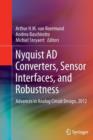 Image for Nyquist AD Converters, Sensor Interfaces, and Robustness : Advances in Analog Circuit Design, 2012