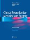 Image for Clinical Reproductive Medicine and Surgery : A Practical Guide