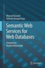 Image for Semantic Web Services for Web Databases