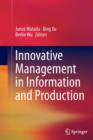 Image for Innovative Management in Information and Production