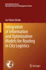 Image for Integration of Information and Optimization Models for Routing in City Logistics