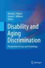 Image for Disability and Aging Discrimination : Perspectives in Law and Psychology