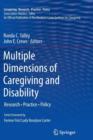 Image for Multiple Dimensions of Caregiving and Disability