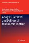 Image for Analysis, Retrieval and Delivery of Multimedia Content