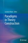Image for Paradigms in Theory Construction