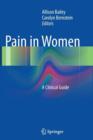 Image for Pain in Women : A Clinical Guide