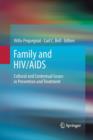Image for Family and HIV/AIDS : Cultural and Contextual Issues in Prevention and Treatment