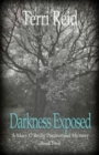 Image for Darkness Exposed : A Mary O&#39;Reilly Paranormal Mystery - Book Five