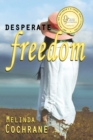 Image for Desperate Freedom