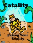 Image for Catality : Saving Your Reality
