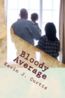 Image for Bloody Average