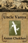Image for Uncle Vanya : Scenes From Country Life