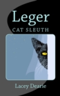 Image for Leger - Cat Sleuth