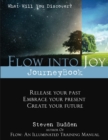 Image for Flow into Joy Journeybook : Workbook for Healing And Self Discovery