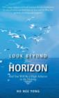 Image for Look beyond Your Horizon : And You Will Be a High Achiever in the Making