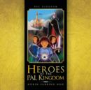 Image for Heroes of the PAL Kingdom