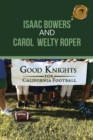 Image for Good Knights for California Football