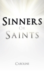 Image for Sinners or Saints.