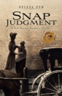 Image for Snap Judgment: A Ruth Bowen Regency Mystery