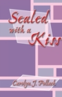 Image for Sealed with a Kiss