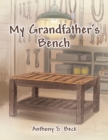 Image for My Grandfather&#39;s Bench
