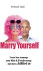 Image for Marry Yourself Before You Slip Away