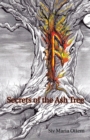 Image for Secrets of the Ash Tree