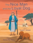 Image for Nice Man and the Loyal Dog: Yousef F. Alkhaldi.