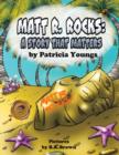 Image for Matt R. Rocks : A Story That Matters