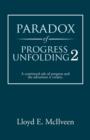 Image for Paradox of Progress Unfolding 2