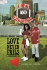 Image for Love and Football: Love Never Fails I Corinthians 13:8