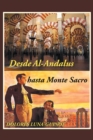 Image for Desde Al-Andalus Hasta Monte Sacro