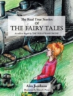Image for The Real True Stories of the Fairy Tales