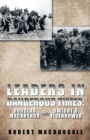 Image for Leaders in Dangerous Times: Douglas Macarthur and Dwight D. Eisenhower
