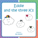 Image for Eddie and the Three K&#39;s