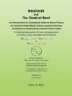 Image for MOLECULES AND The Chemical Bond : An Introduction to Conceptual Valence Bond Theory