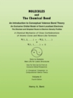Image for Molecules and the Chemical Bond: An Introduction to Conceptual Valence Bond Theory
